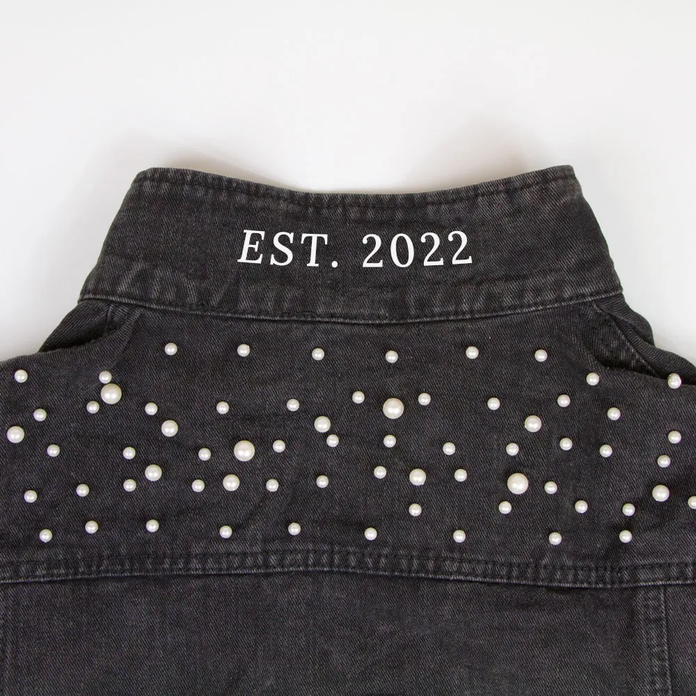 (Black Pearl) Personalized Future Mrs. Jergens  Pearl Denim Jacket