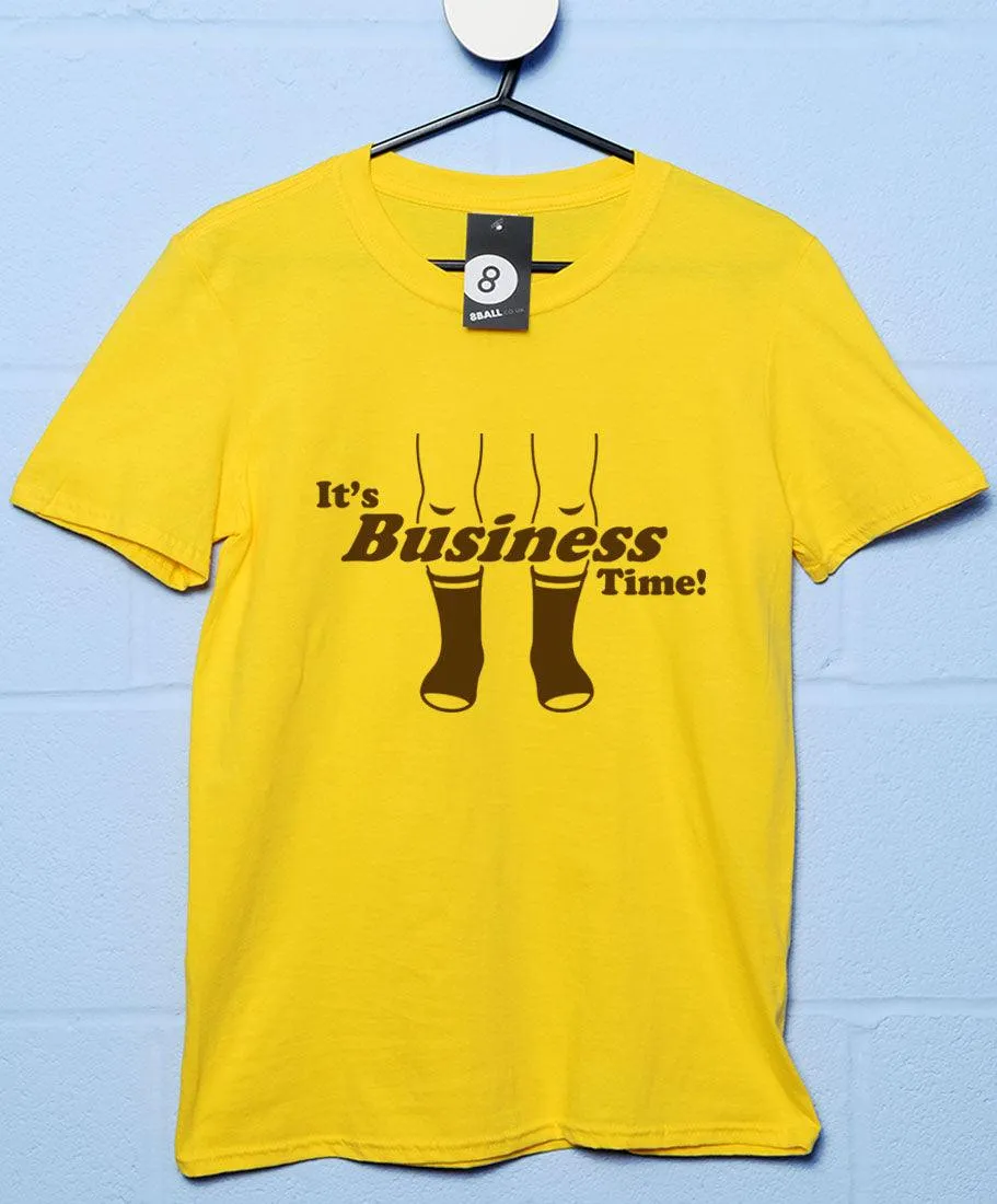 Business Time T-Shirt