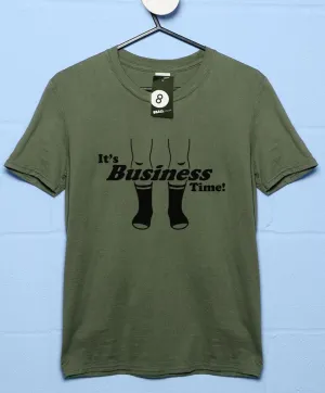Business Time T-Shirt