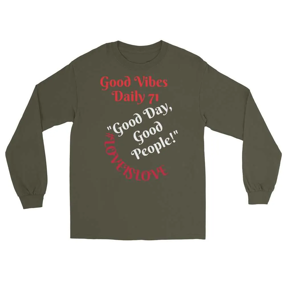 Good Vibes Men’s Long Sleeve Shirt