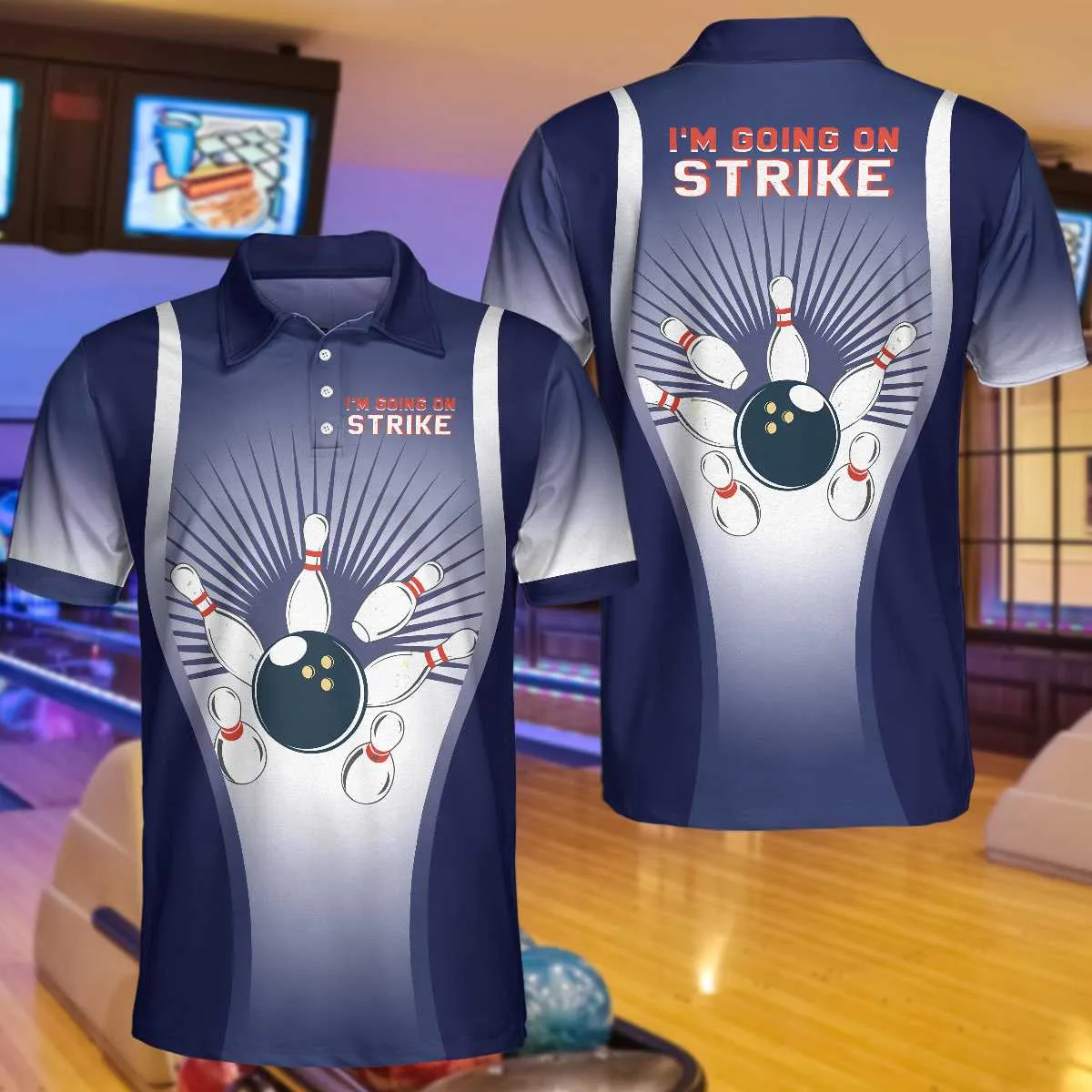 I'M Going On Strike Bowling Polo Shirt, Striking Bowling Polo Shirt, Best Bowling Shirt For Men Coolspod