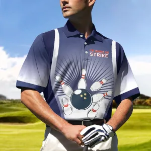 I'M Going On Strike Bowling Polo Shirt, Striking Bowling Polo Shirt, Best Bowling Shirt For Men Coolspod