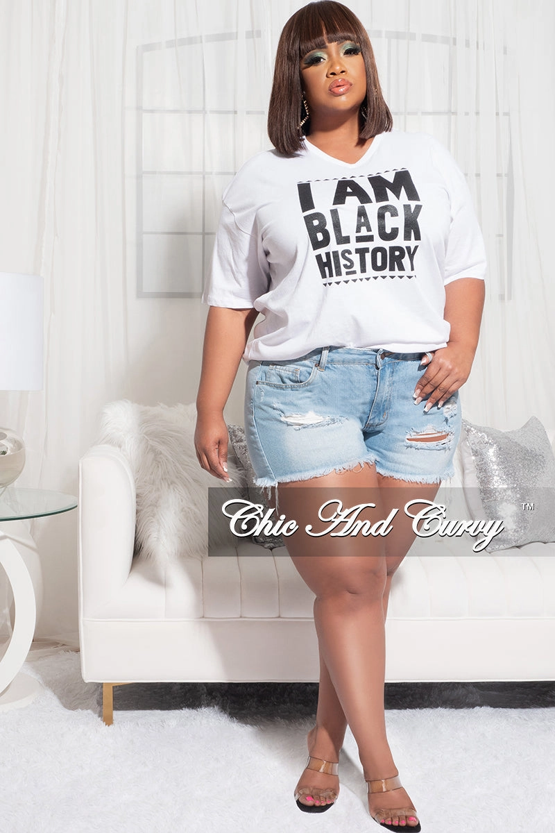 Tight Fit Final Sale Plus Size Short Sleeve V-Neck I Am Black History T-Shirt in White