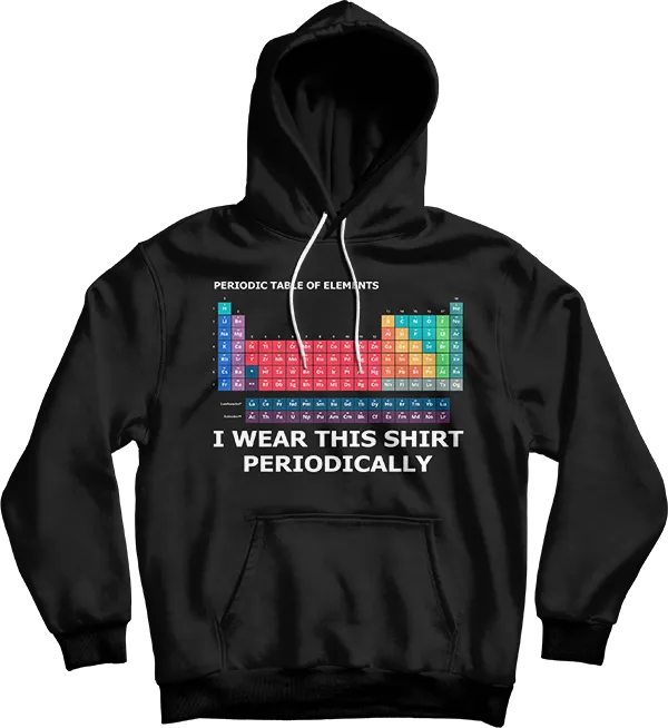 Periodic Table Element Chemistry Gift Unisex Hooded Sweatshirt