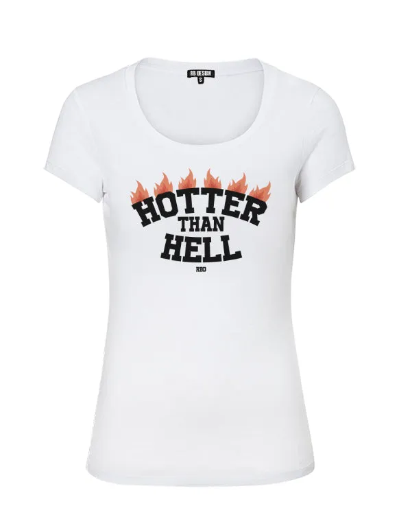 Women's Trendy T-Shirt With Sayings "Hotter Than Hell" WTD385
