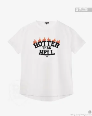 Women's Trendy T-Shirt With Sayings "Hotter Than Hell" WTD385