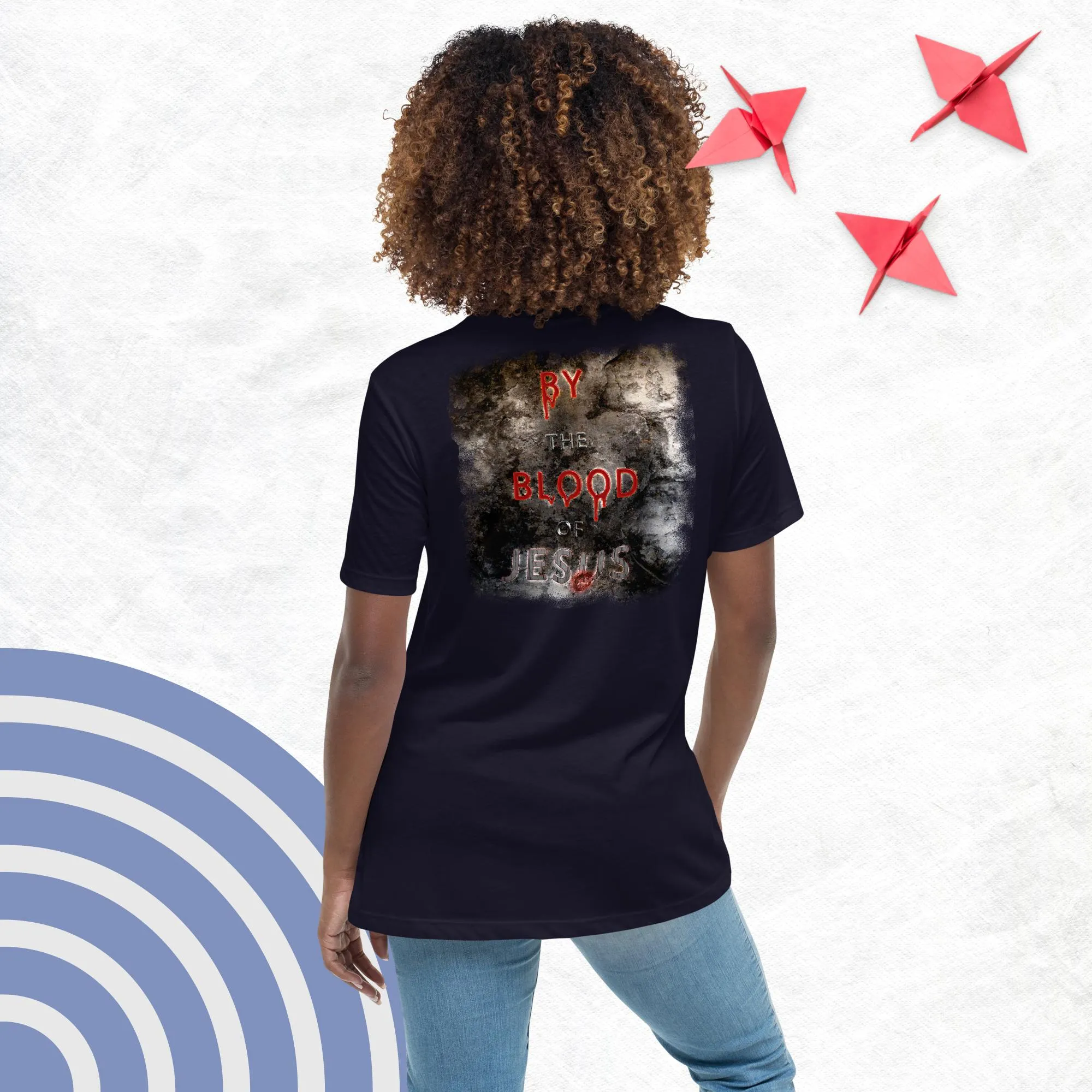 You're Forgiven By the Blood of Jesus - Women's Relaxed T-Shirt