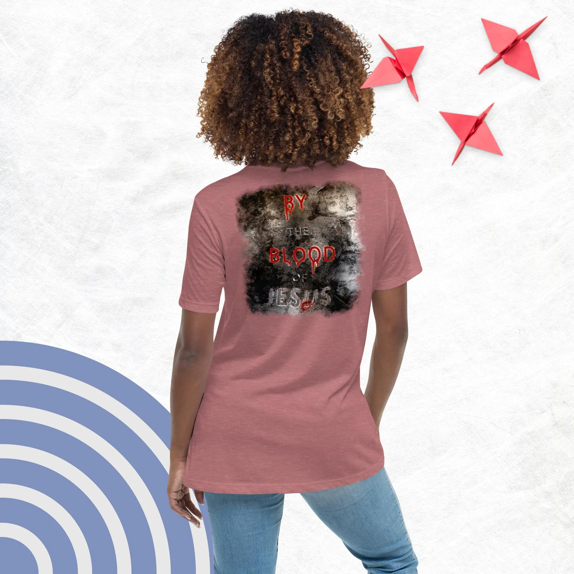 You're Forgiven By the Blood of Jesus - Women's Relaxed T-Shirt