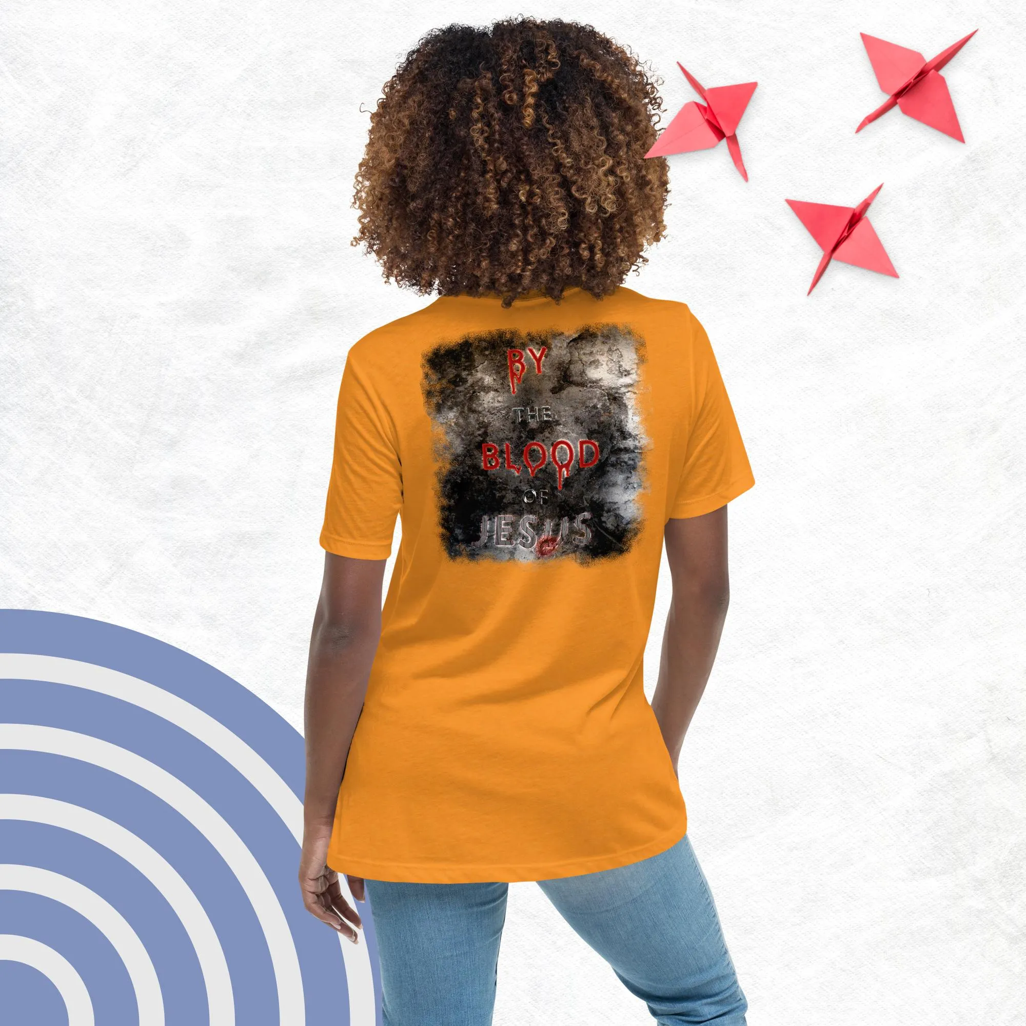 You're Forgiven By the Blood of Jesus - Women's Relaxed T-Shirt