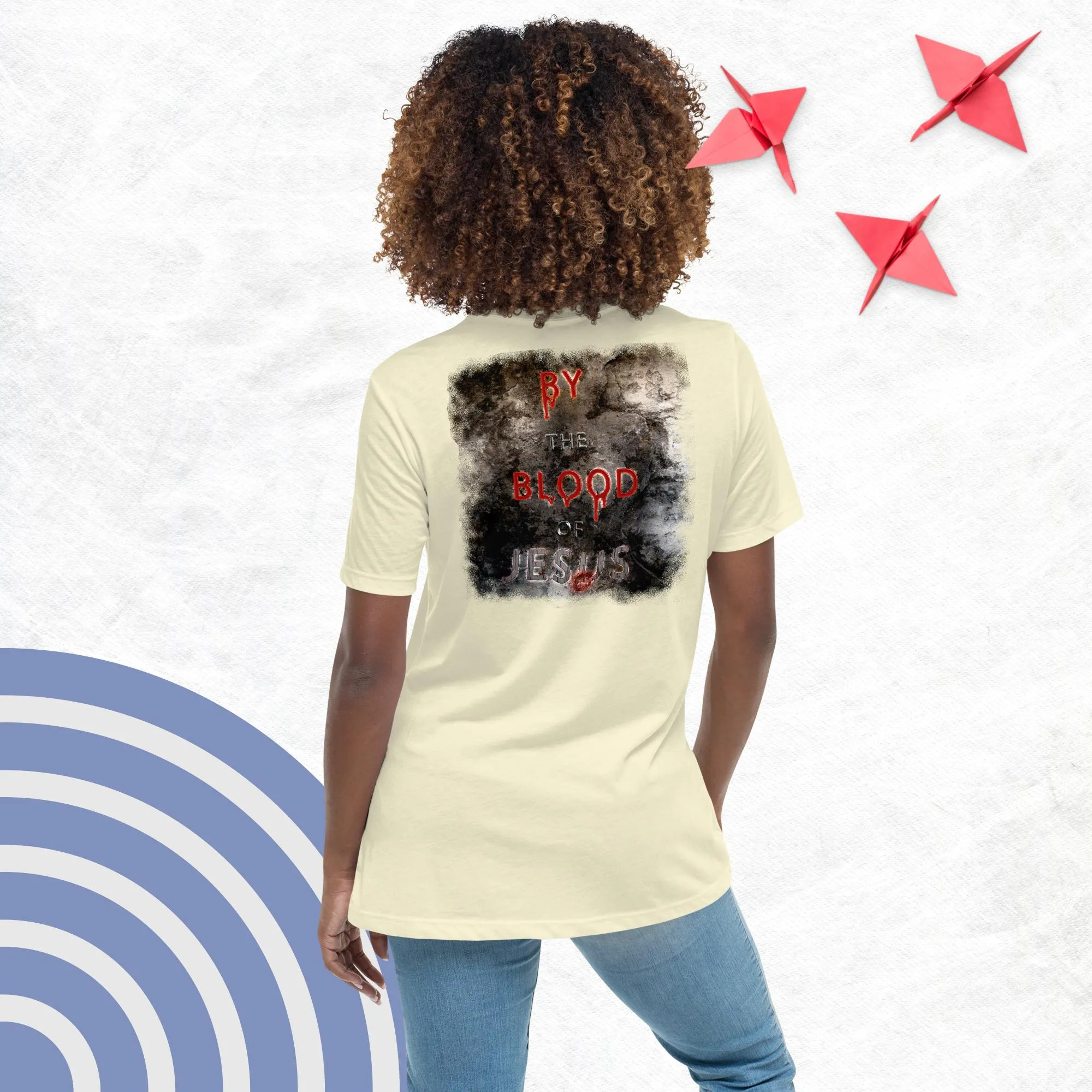 You're Forgiven By the Blood of Jesus - Women's Relaxed T-Shirt