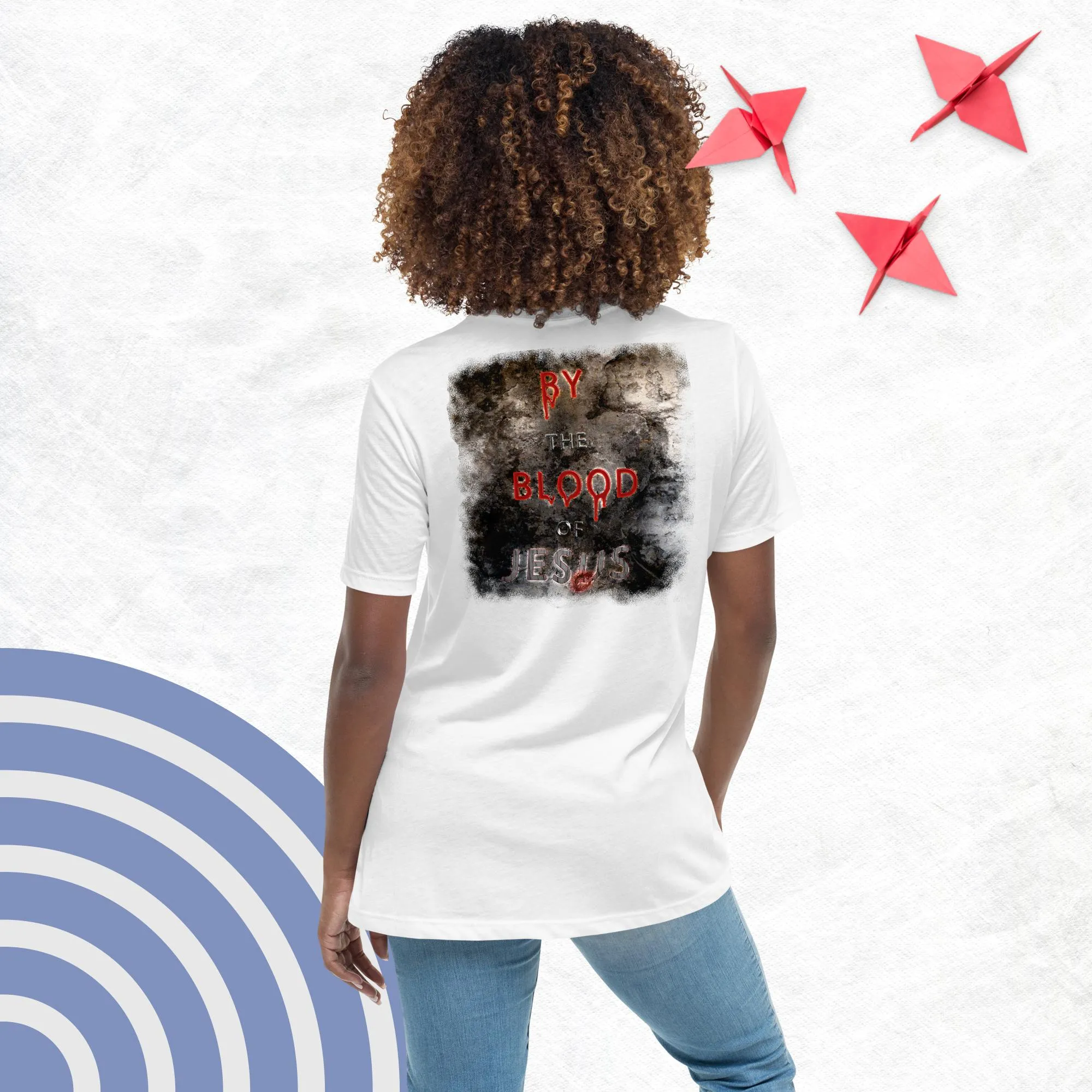 You're Forgiven By the Blood of Jesus - Women's Relaxed T-Shirt