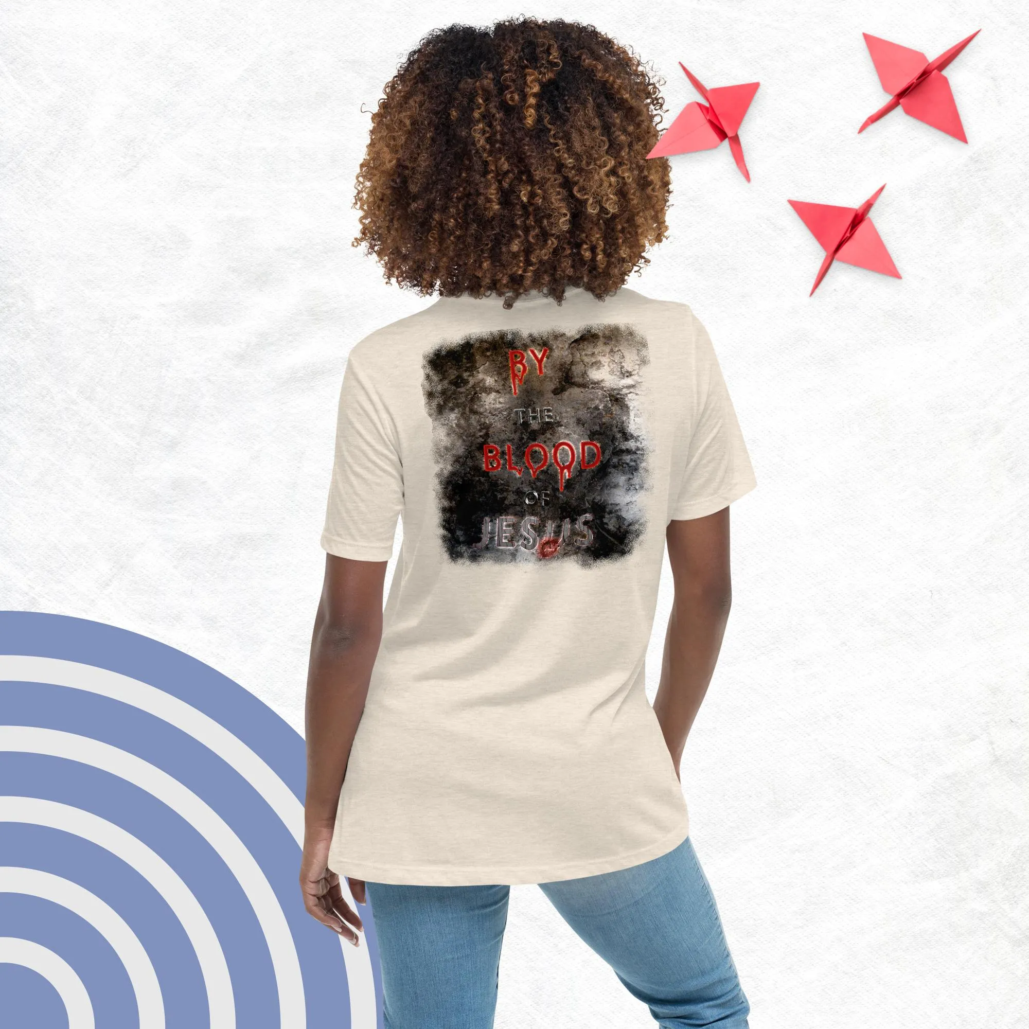 You're Forgiven By the Blood of Jesus - Women's Relaxed T-Shirt