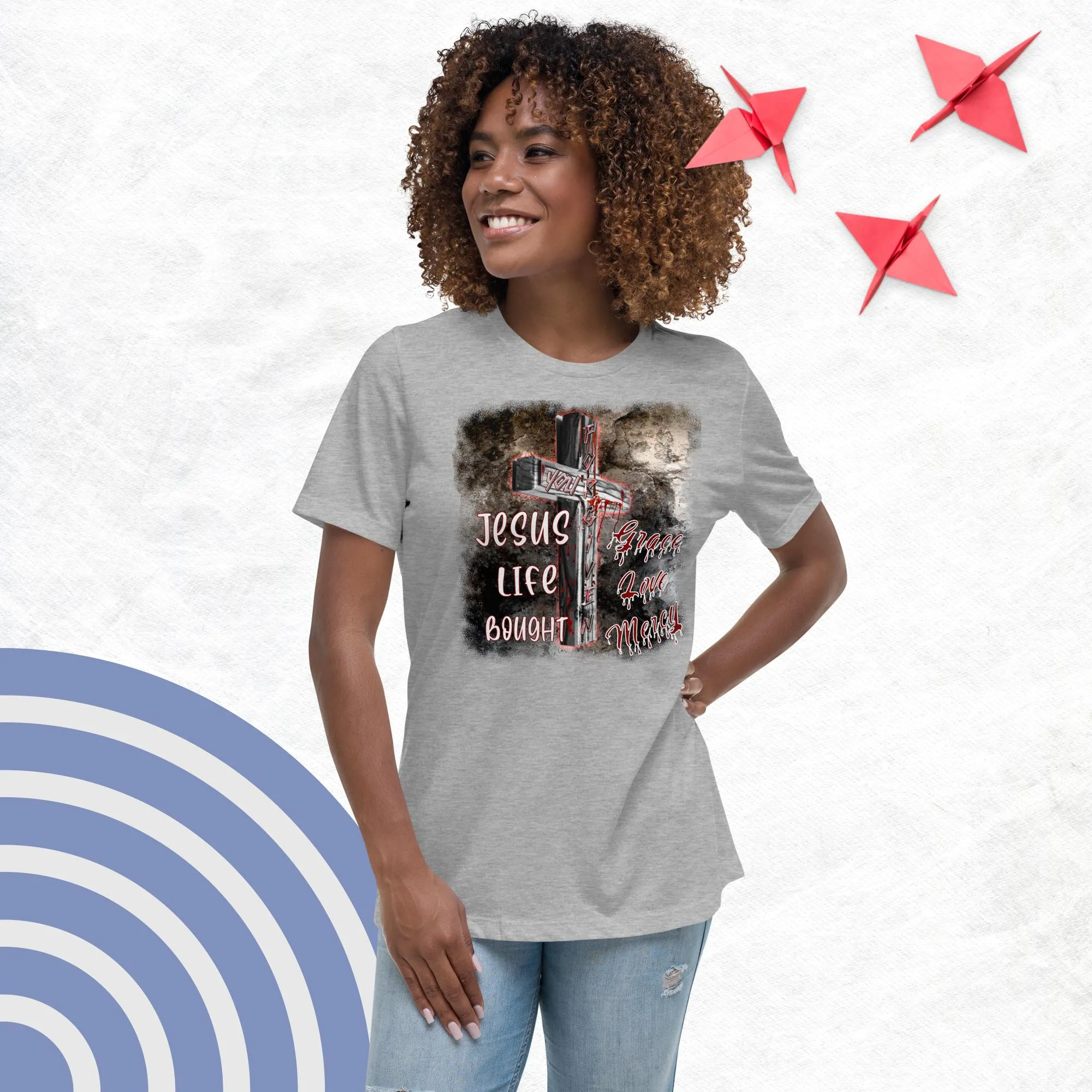 You're Forgiven By the Blood of Jesus - Women's Relaxed T-Shirt