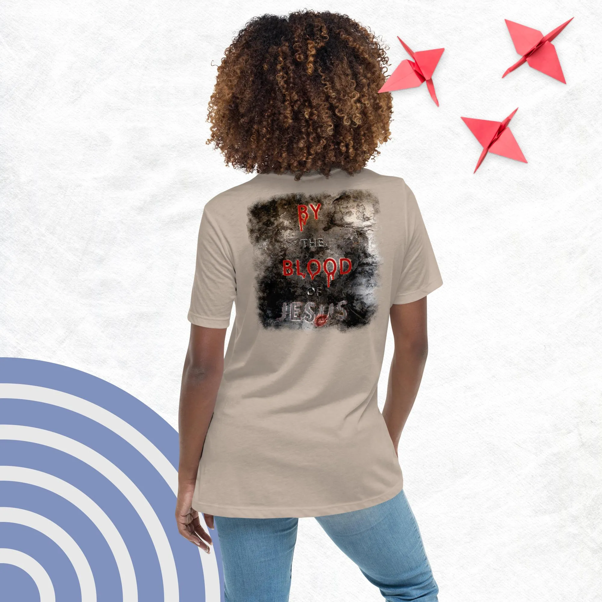 You're Forgiven By the Blood of Jesus - Women's Relaxed T-Shirt